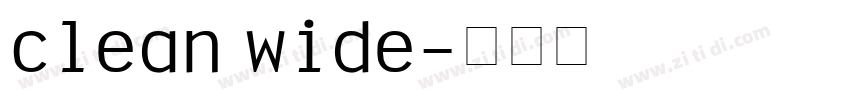 clean wide字体转换